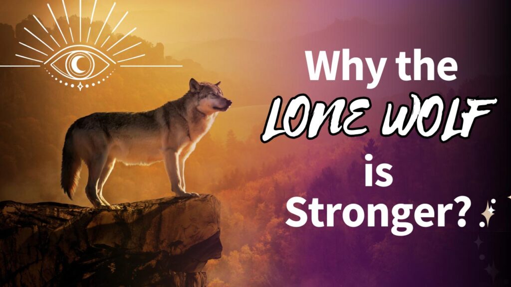 why-the-lone-wolf-is-stronger